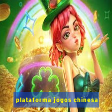 plataforma jogos chinesa